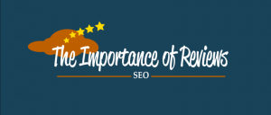 the importance of reviews for seo